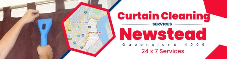 Curtain Cleaning Newstead Qld